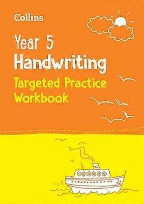 Year 5 Handwriting Targeted Practice Workbook