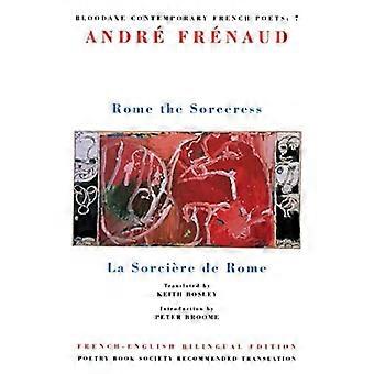Rome de tovenares (i hedendaagse Franse dichters)