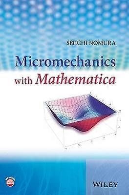 Micromechanics with Mathematica