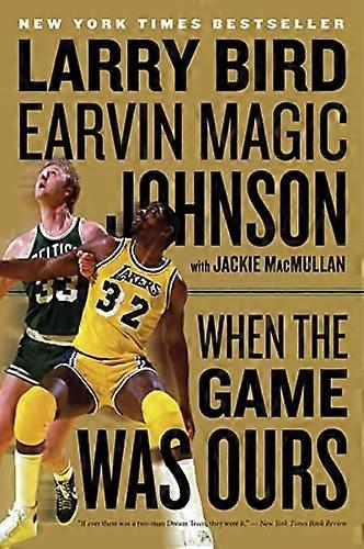 When the Game Was Ours