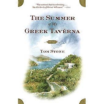 L'estate della mia taverna greca: un libro di memorie