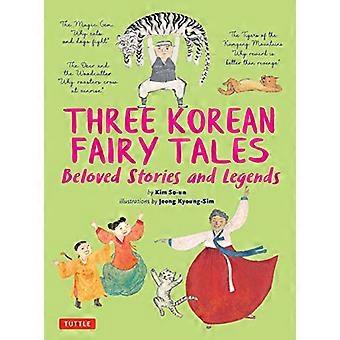 Trois contes de fées coréens : histoires et légendes bien-aimées