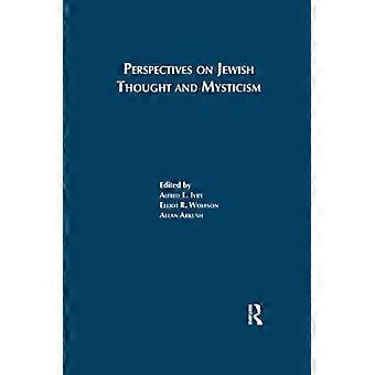 Perspectives on Jewish Thought and Mysticism: Proceedings of the International Conference held by The Institute of Jewish Studies, University College 