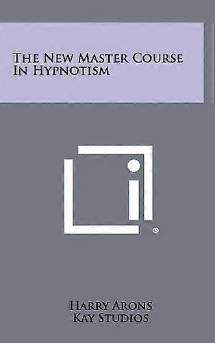 New Master Course in Hypnotism