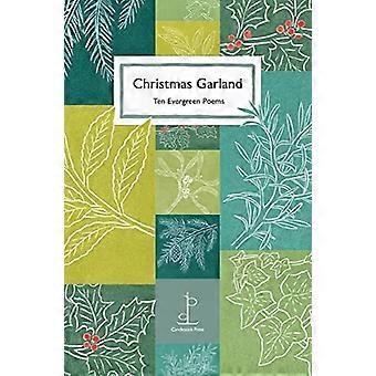 Guirlande de Noël : Evergreen dix poèmes