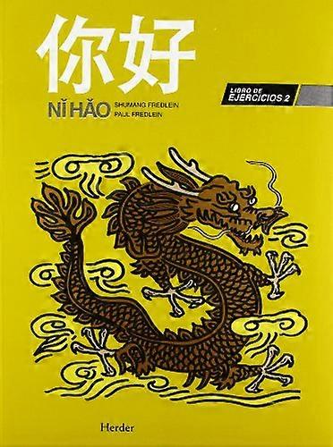 Ni hao : Libro de ejercicios 2