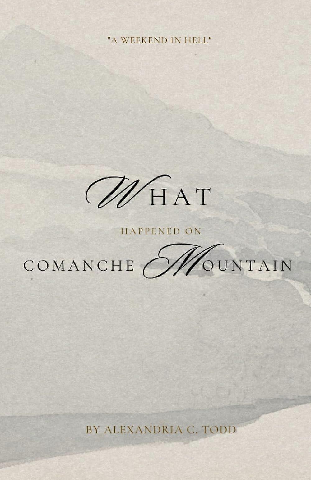 What happened on comanche mountain