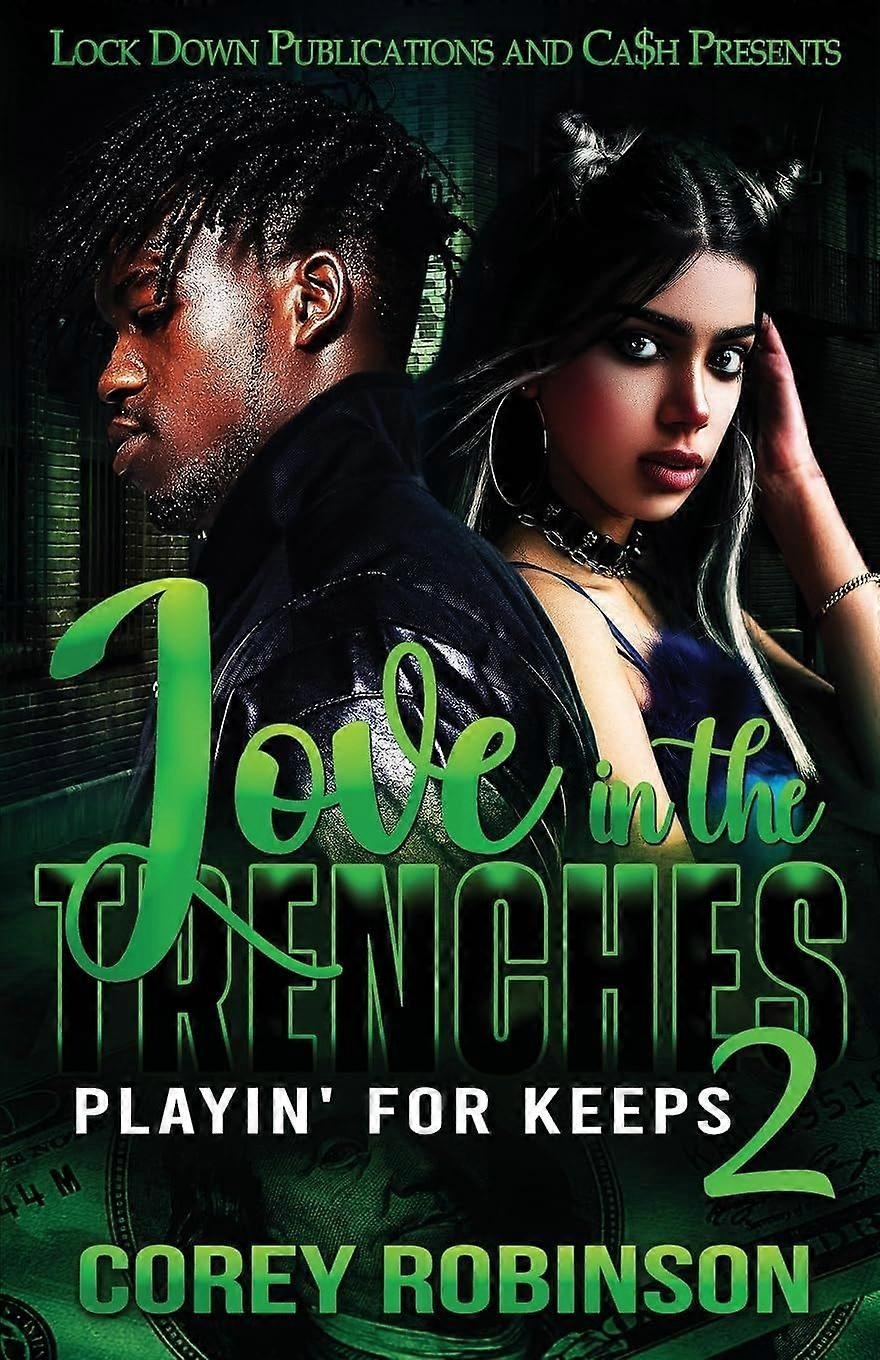 Love In The Trenches 2