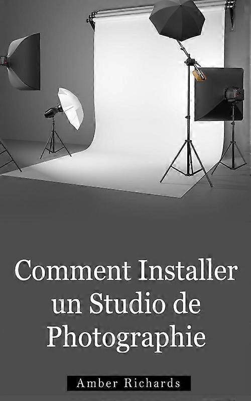 Comment Installer Un Studio De Photographie