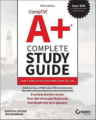 CompTIA A+ Complete Study Guide