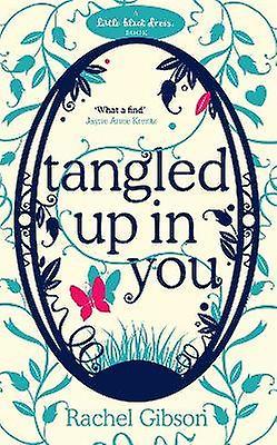 Tangled Up In You