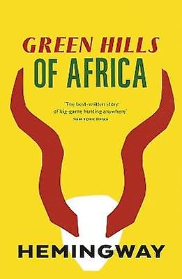 Green Hills of Africa