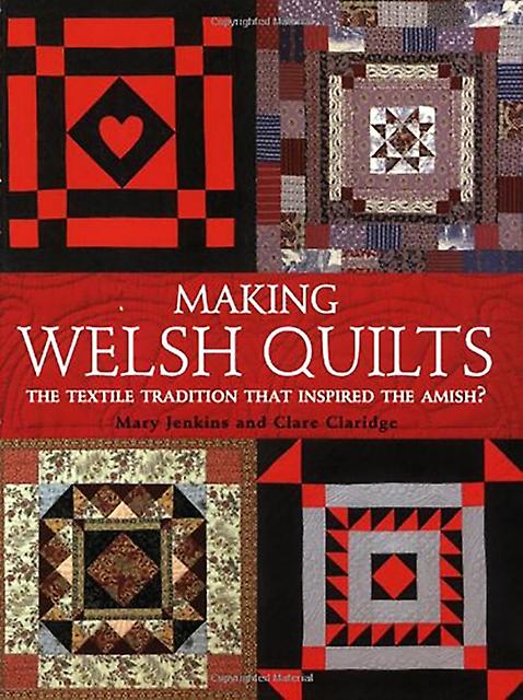 Making Welsh Quilts by Mary Jenkins Paperback Book