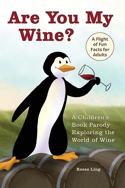 Are You My Wine von Reese Ling (Taschenbuch)