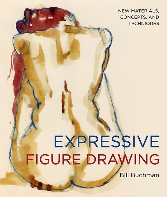 Expressive Figure Drawing by B Buchman Paperback Book