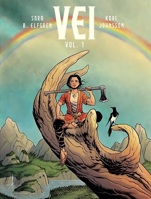 Vei Tome 1 - Sara Bergmark Elfgren