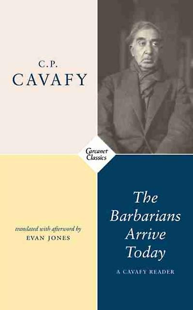 The Barbarians Arrive Today by C.P. Cavafy Paperback Book