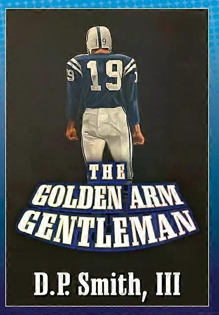 Golden Arm Gentleman - Smith, D P, III