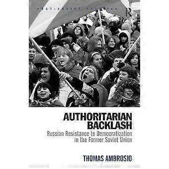 Authoritarian Backlash