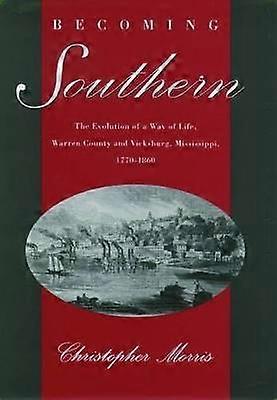 Becoming Southern