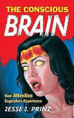 The Conscious Brain