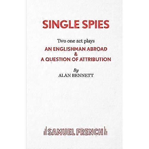 Single Spies (Acting Edition)