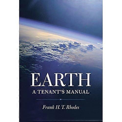 Earth: a Tenant's Manual