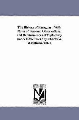 Die Geschichte Paraguays