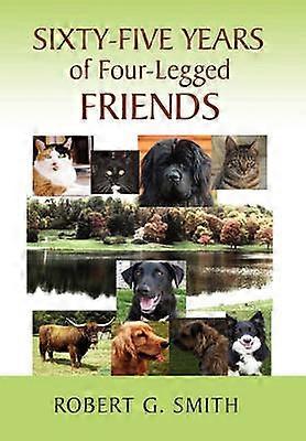 Sixty-Five Years of Four-Legged Friends