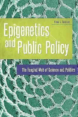 Epigenetics and Public Policy