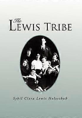 The Lewis Tribe