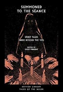 Summoned To The Seance Paperback