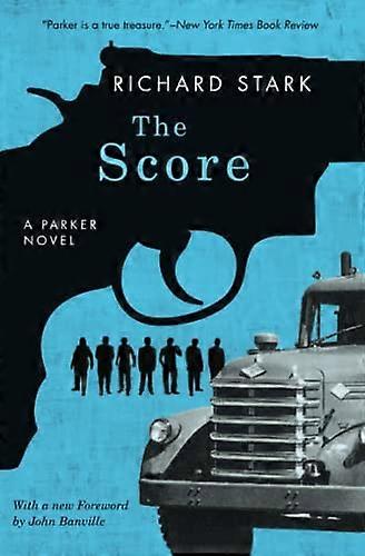 The Score: A Parker Novel