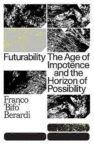Futurability - Franco Berardi