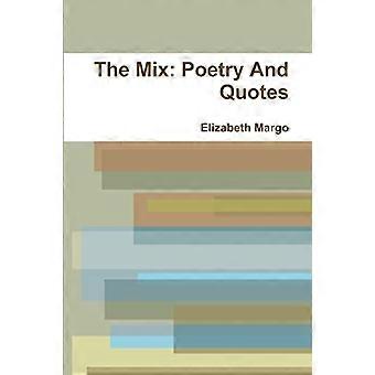 Il Mix: Poesia E Citazioni