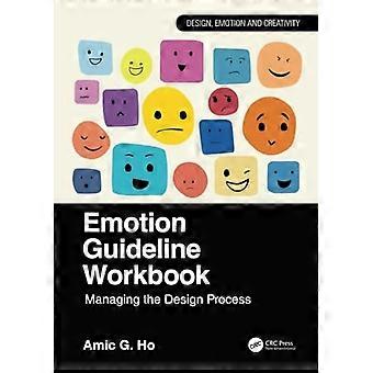 Emotion Guideline Workbook: Management des Designprozesses