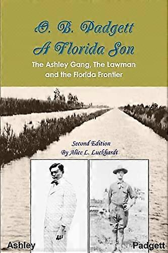 O. B. Padgett : A Florida Son