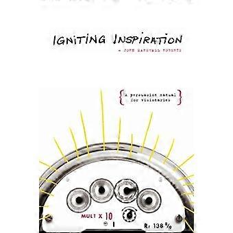 Inspiratie opdoen: een overtuigingshandleiding voor visionairs