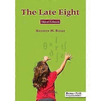 The Late Eight