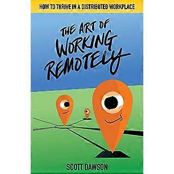 L'arte di lavorare da remoto: come prosperare in un ambiente di lavoro distribuito