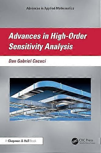 Advances in High Order Sensitivity Analysis