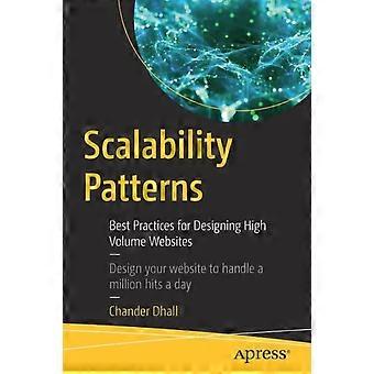 Scalability Patterns Best Practices For Designing High Volume Websites - Chander Dhall - Paperback - en Book