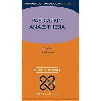 Paediatric Anaesthesia