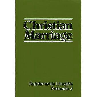 Christian Marriage The Worship Of God - Worship for the Presbyterian C - Paperback - en Book