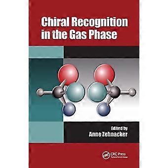 Chiral Recognition in the Gas Phase