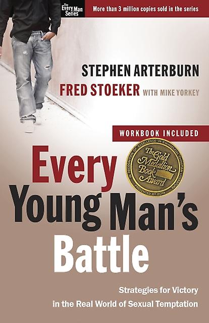 Every Young Mans Battle Includes Workbook by Mike Yorkey Paperback