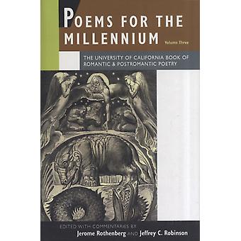 Poems For The Millennium Volume Three - University of California Press