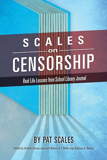 Scales On Censorship by Pat R. Scales Paperback Book