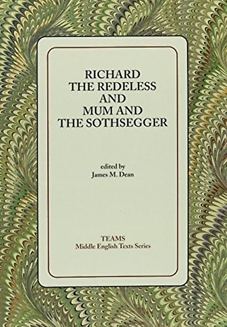 Richard The Redeless And Mum And The Sothsegger Paperback