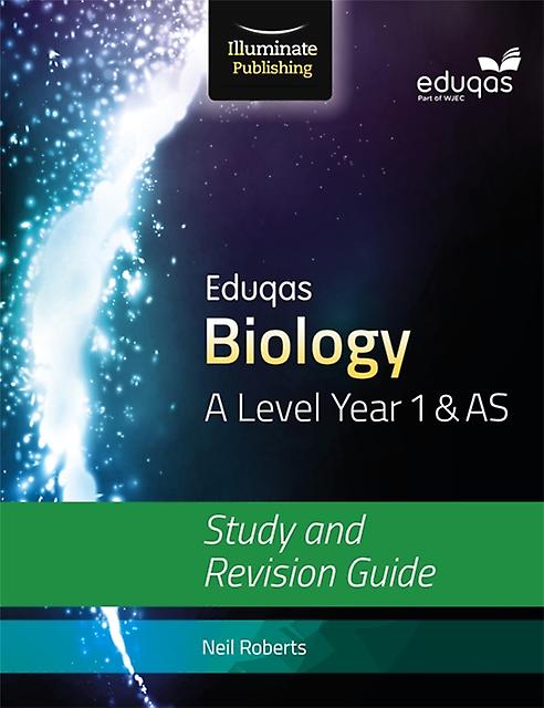 Eduqas Biology For A Level Year 1 As Study And Revision Guide by Neil Roberts Paperback Book